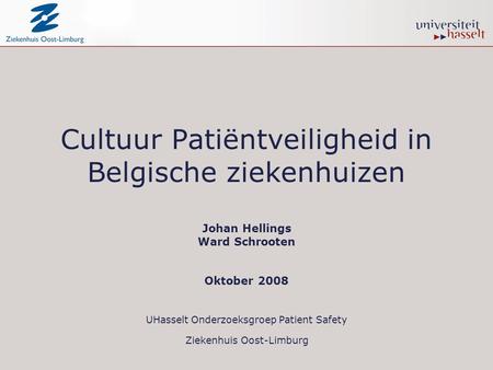Cultuur Patiëntveiligheid in Belgische ziekenhuizen