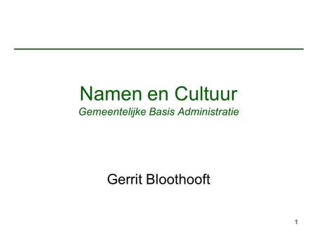 Namen en Cultuur Gemeentelijke Basis Administratie