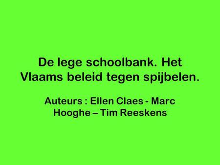 De lege schoolbank. Het Vlaams beleid tegen spijbelen.
