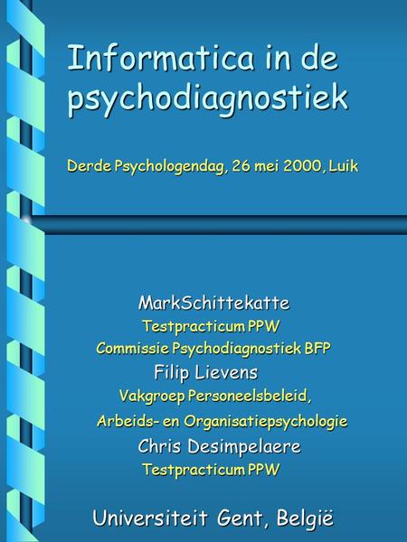 MarkSchittekatte Testpracticum PPW Commissie Psychodiagnostiek BFP