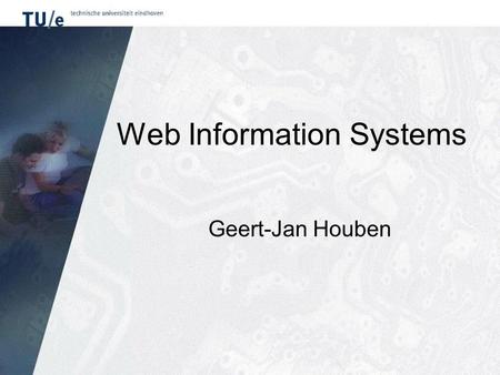 Web Information Systems Geert-Jan Houben. Hypermedia hypertext + multimedia –informatie-objecten (tekst, plaatjes, animaties, audio, video) –alles in.