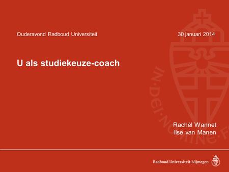 Ouderavond Radboud Universiteit 30 januari 2014