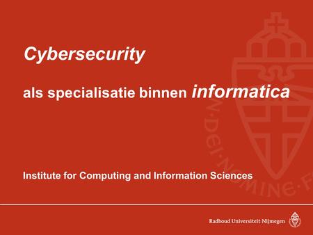 Cybersecurity als specialisatie binnen informatica