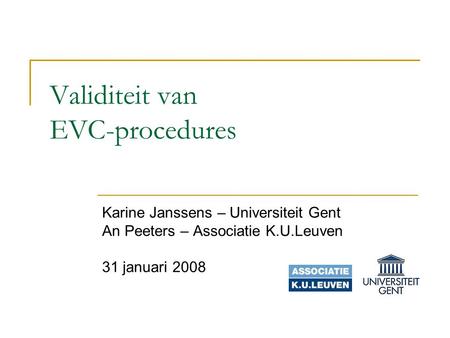 Validiteit van EVC-procedures
