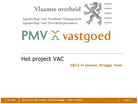 VAC’s in Leuven, Brugge, Gent