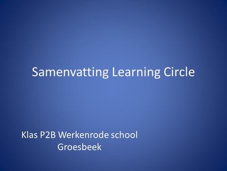 Samenvatting Learning Circle