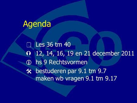 Agenda  Les 36 tm 40  12, 14, 16, 19 en 21 december 2011