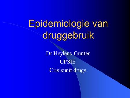 Epidemiologie van druggebruik