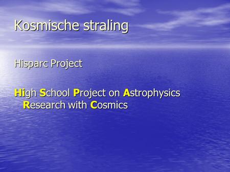 Kosmische straling Hisparc Project
