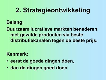 2. Strategieontwikkeling