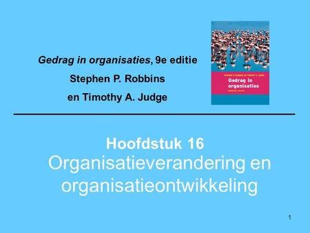 Organisatieverandering en organisatieontwikkeling