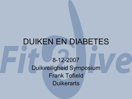 Duikveiligheid Symposium Frank Tofield Duikerarts