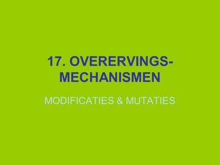 17. OVERERVINGS-MECHANISMEN