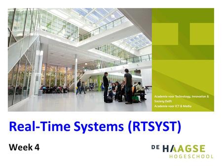 Real-Time Systems (RTSYST) Week 4. 99 IPC inter process communication Shared variabele based (H5) Message based (H6) Kan ook gebruikt worden in systemen.