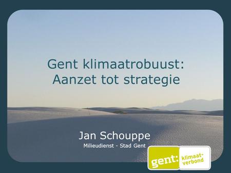 Gent klimaatrobuust: Aanzet tot strategie