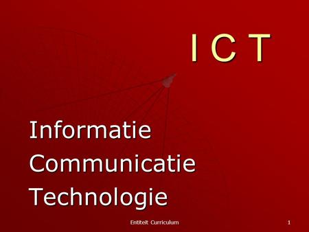 Informatie Communicatie Technologie