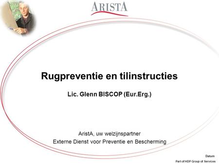 Rugpreventie en tilinstructies Lic. Glenn BISCOP (Eur.Erg.)