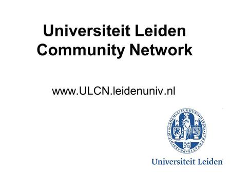 Universiteit Leiden Community Network