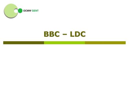 BBC – LDC.