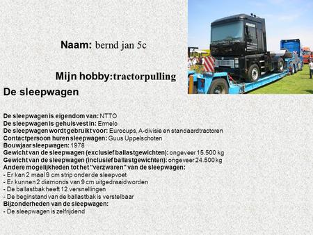 Mijn hobby:tractorpulling