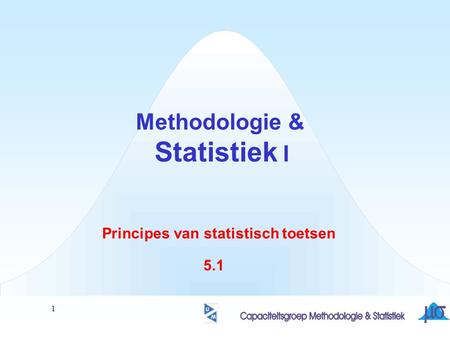 Methodologie & Statistiek I Principes van statistisch toetsen 5.1.