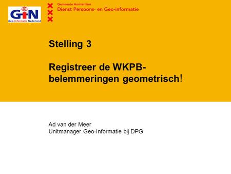 Stelling 3 Registreer de WKPB-belemmeringen geometrisch