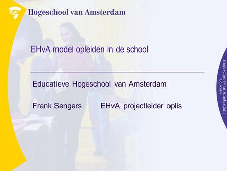 EHvA model opleiden in de school