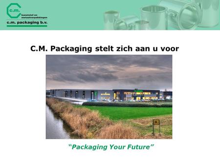 “Packaging Your Future”