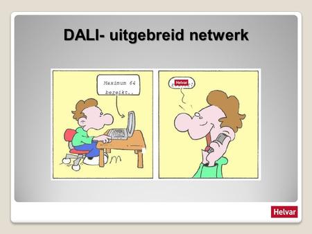 DALI- uitgebreid netwerk