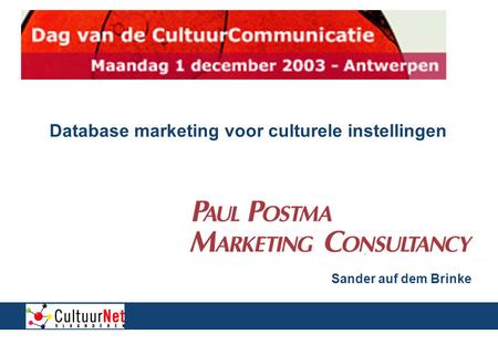 Database marketing voor culturele instellingen Sander auf dem Brinke