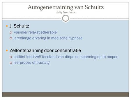 Autogene training van Schultz Eddy Neerinckx
