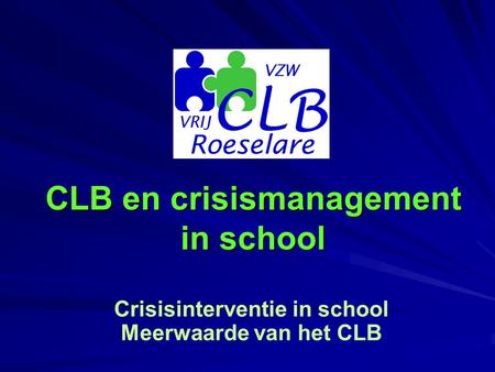 CLB en crisismanagement in school