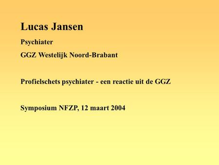 Lucas Jansen Psychiater GGZ Westelijk Noord-Brabant