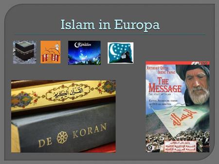 Islam in Europa.