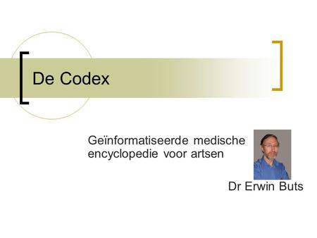 Geïnformatiseerde medische encyclopedie voor artsen Dr Erwin Buts
