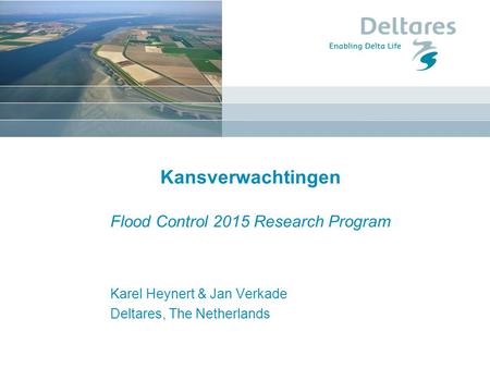 Kansverwachtingen Flood Control 2015 Research Program