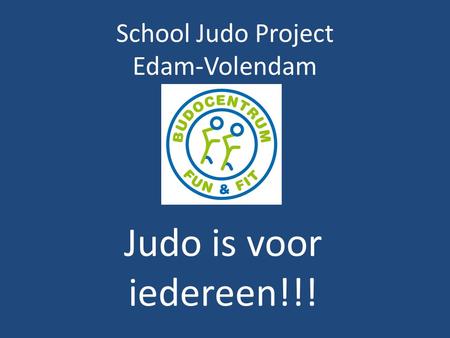 School Judo Project Edam-Volendam