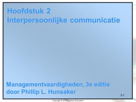 Hoofdstuk 2 Interpersoonlijke communicatie