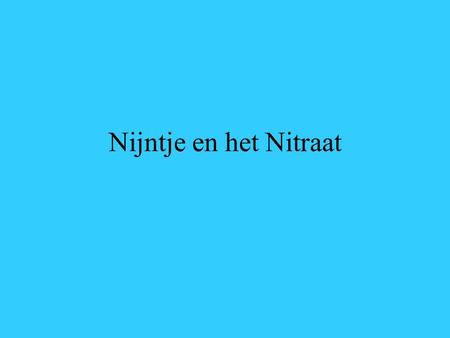 Nijntje en het Nitraat.