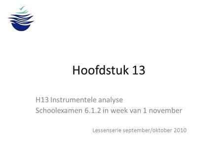 Hoofdstuk 13 H13 Instrumentele analyse