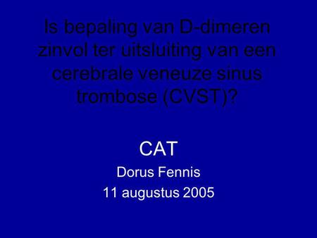 CAT Dorus Fennis 11 augustus 2005