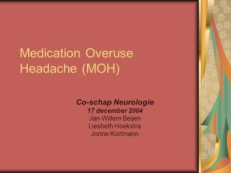 Medication Overuse Headache (MOH)