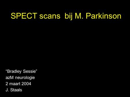 SPECT scans bij M. Parkinson