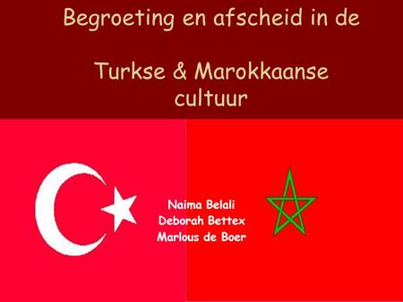 Begroeting en afscheid in de Turkse & Marokkaanse cultuur