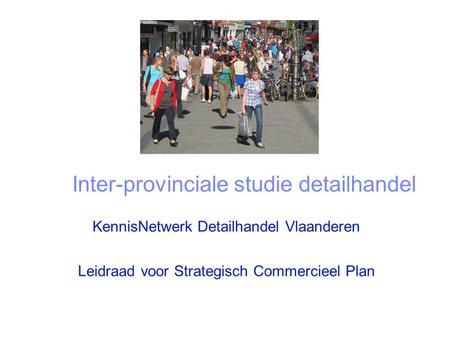 Inter-provinciale studie detailhandel