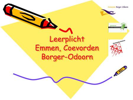 Leerplicht Emmen, Coevorden Borger-Odoorn