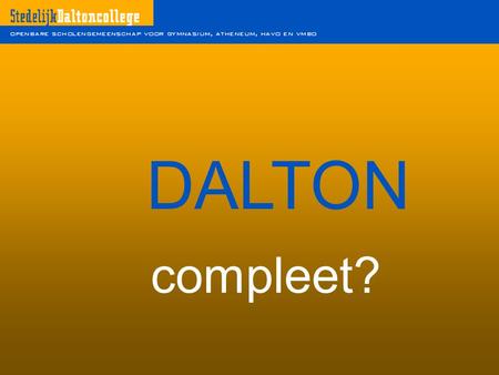 DALTON compleet?.