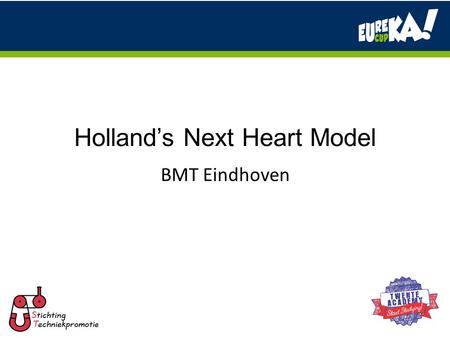 Holland’s Next Heart Model