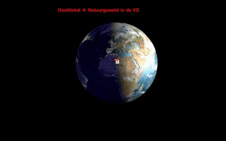 Hoofdstuk 4: Natuurgeweld in de VS