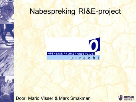 Nabespreking RI&E-project